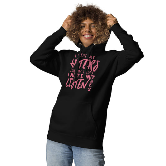 Unisex Hoodie-I Treat My Haters Like AM RADIO I Just Don't Listen To Them- Men's Hoodies-Funny Hoodie