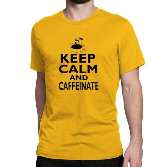Men's Keep Calm And Caffeinate T-Shirts - Comfort Styles