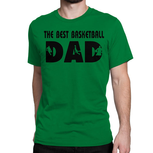 Men's The Best Basketball Dad T-Shirts - Comfort Styles