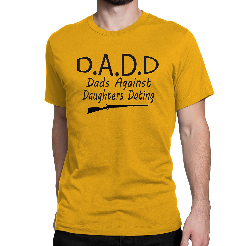 Men's D.A.D.D Dads Against Daughters Dating T-Shirts - Comfort Styles