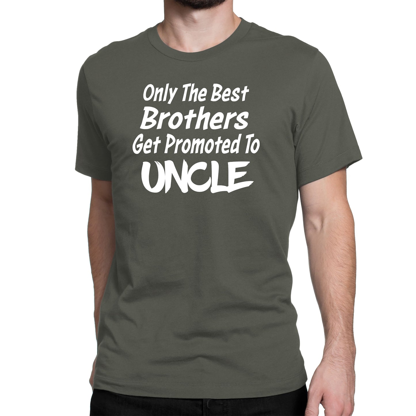 Men's Only The Best Brother Get Promoted To Uncle T-Shirts - Comfort Styles