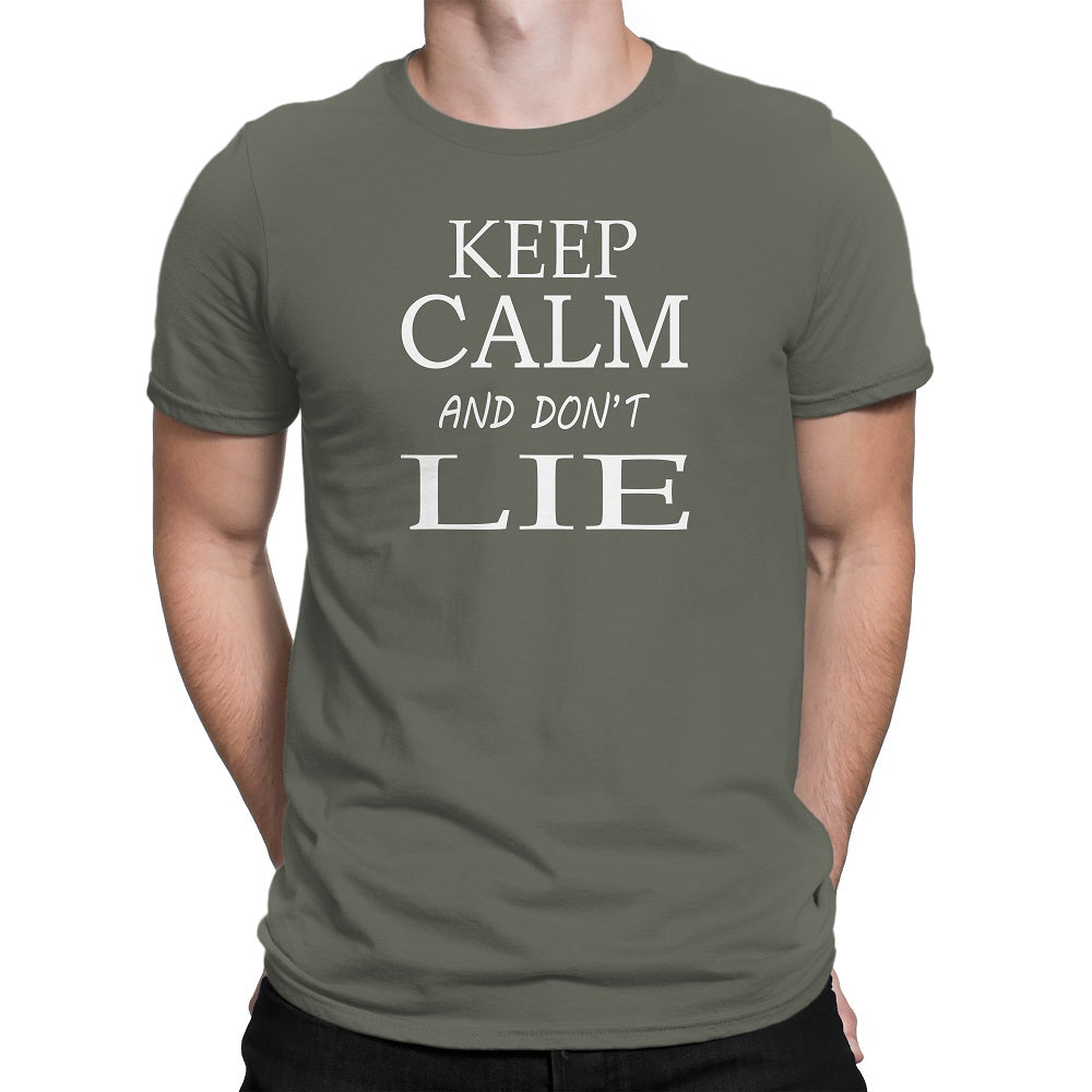 Men's Keep Calm and Don't Lie T-Shirts - Comfort Styles