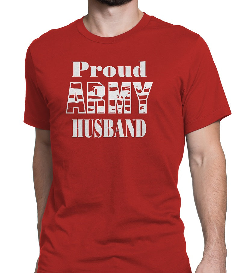 Men's Proud Army Husband Tee Shirts - Comfort Styles