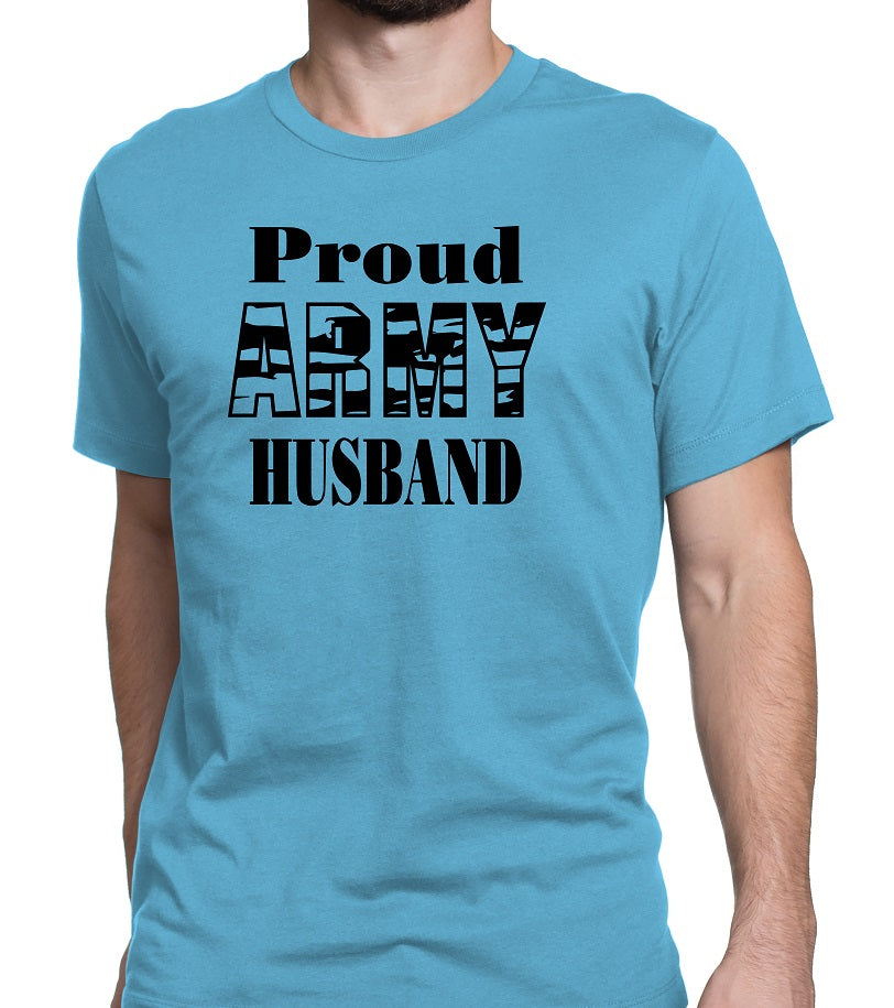 Men's Proud Army Husband Tee Shirts - Comfort Styles