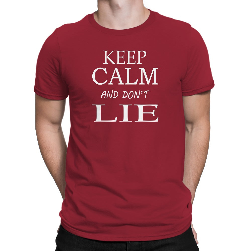 Men's Keep Calm and Don't Lie T-Shirts - Comfort Styles