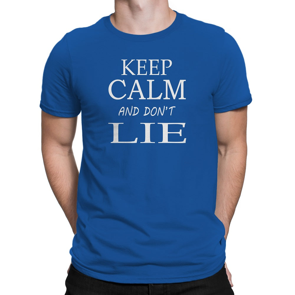 Men's Keep Calm and Don't Lie T-Shirts - Comfort Styles