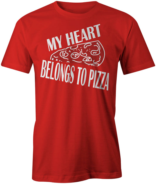 Men's My Heart Belongs To Pizza T-Shirts - Comfort Styles