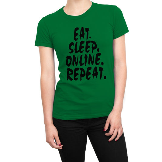 Women's Eat Sleep Online Repeat T-Shirts - Comfort Styles