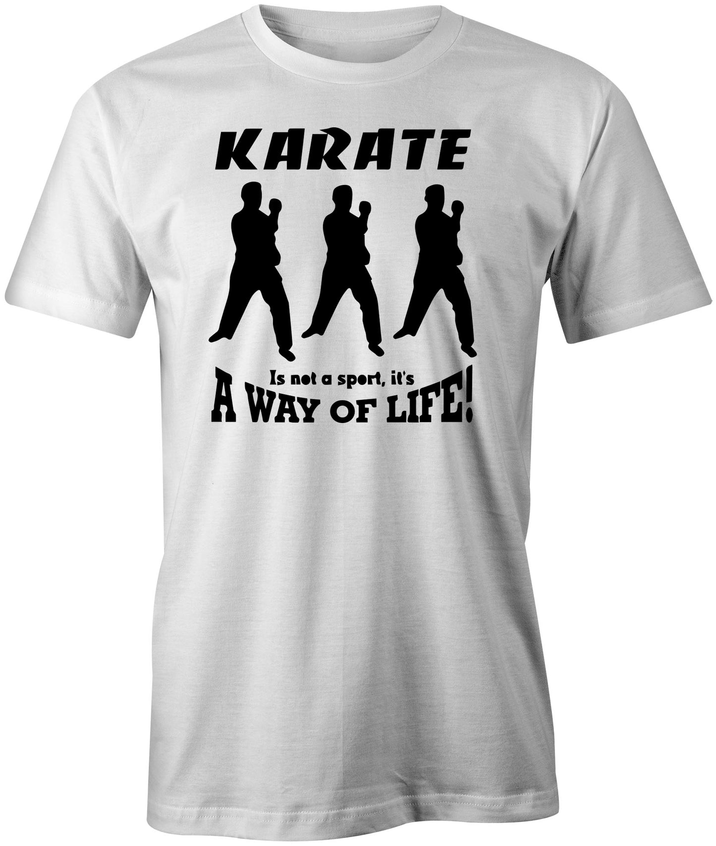 Men's Karate Is Not A Sport T-Shirts - Comfort Styles