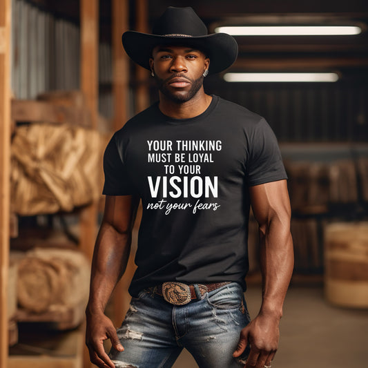 Vision Over Fear – Think Bold Motivational Tee