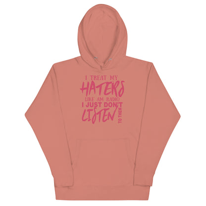Unisex Hoodie-I Treat My Haters Like AM RADIO I Just Don't Listen To Them- Men's Hoodies-Funny Hoodie