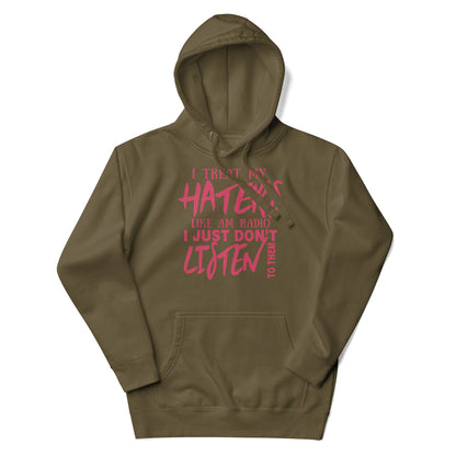 Unisex Hoodie-I Treat My Haters Like AM RADIO I Just Don't Listen To Them- Men's Hoodies-Funny Hoodie