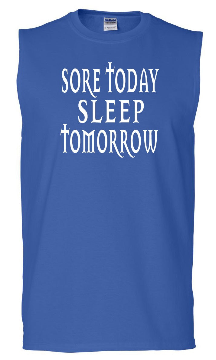 Men's Sore Today Sleep Tomorrow Ultra Cotton Sleeveless T-Shirt - Comfort Styles