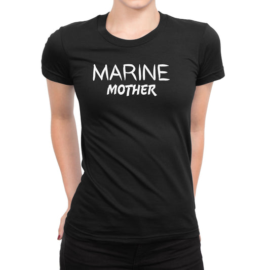 Marine Mother T-Shirts - Comfort Styles