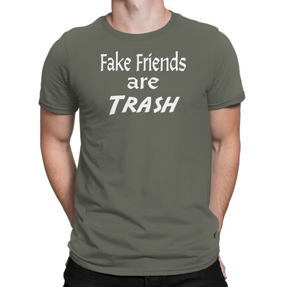 Men's Fake Friends Are Trash T-Shirts - Comfort Styles
